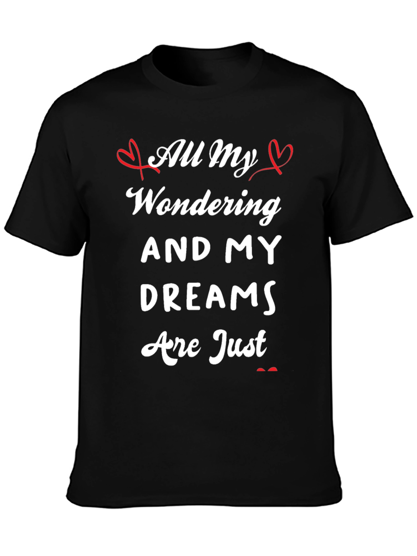 All My Wondering Dreams T-Shirt