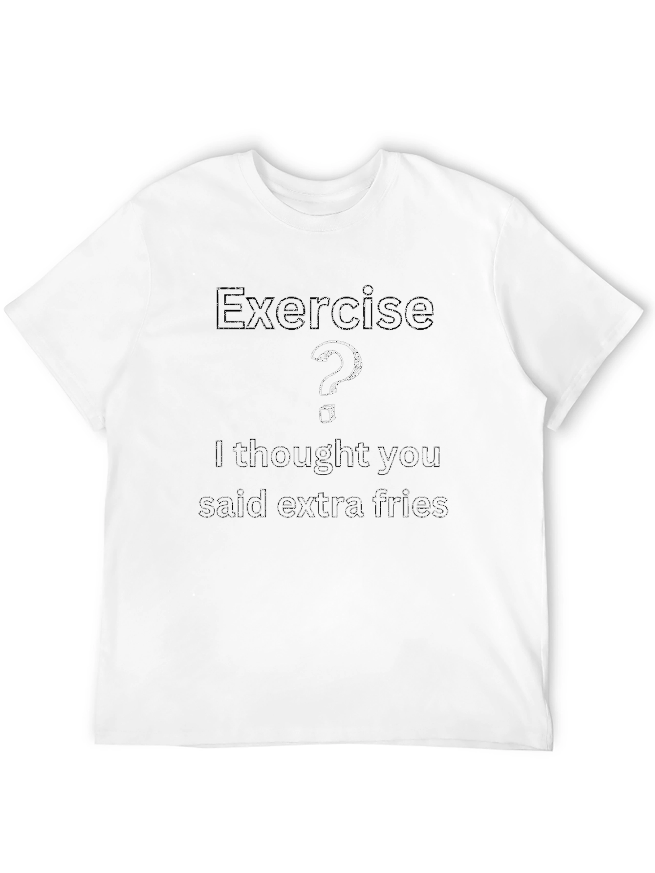 Funny Exercise? Extra Fries Graphic Tee