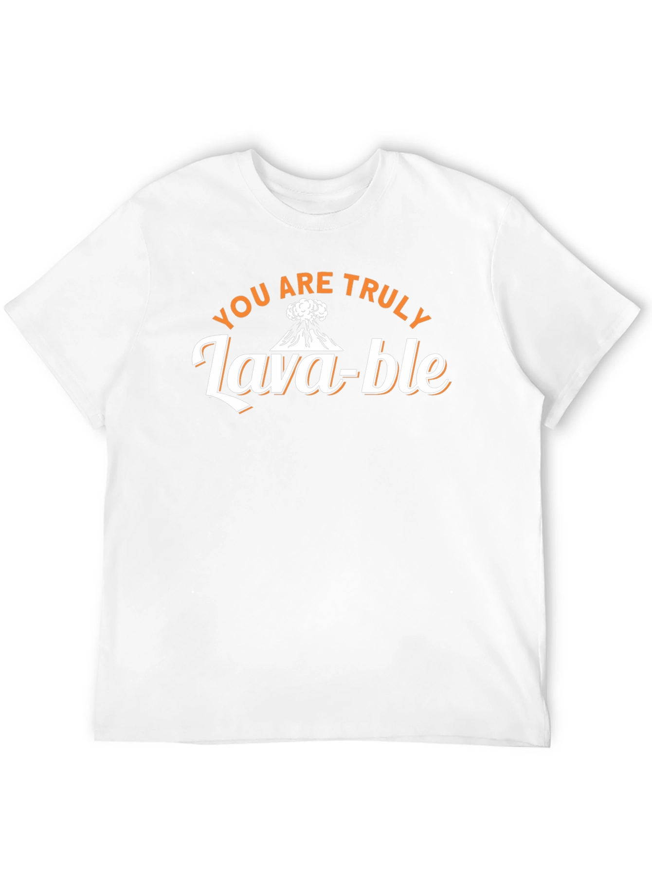 You Are Truly Lava-ble Black T-Shirt