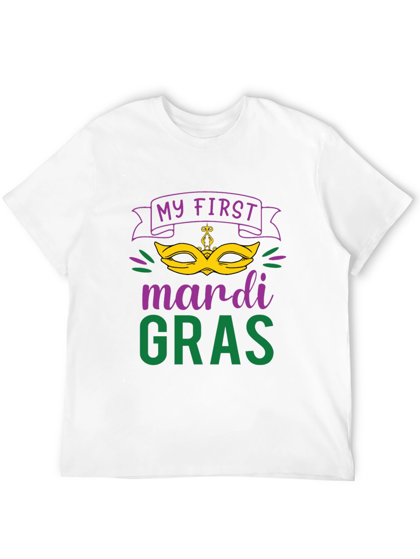 My First Mardi Gras T-Shirt