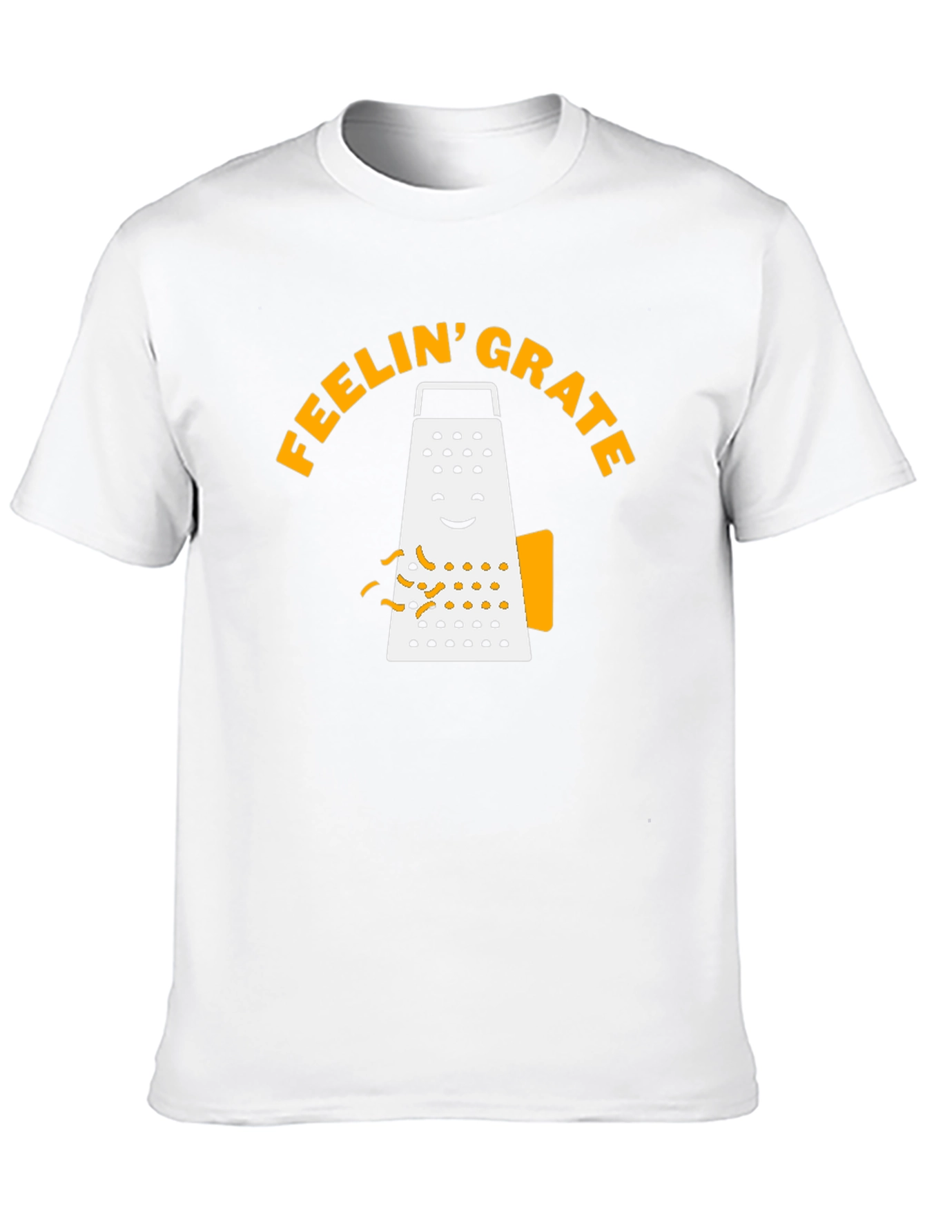 Feelin Grate T-Shirt - Funny Cheese Grater Graphic Tee