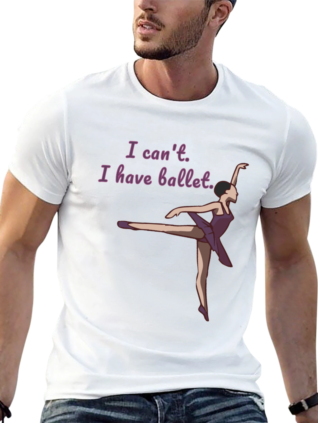 Ballet Lovers T-Shirt: I Cant I Have Ballet