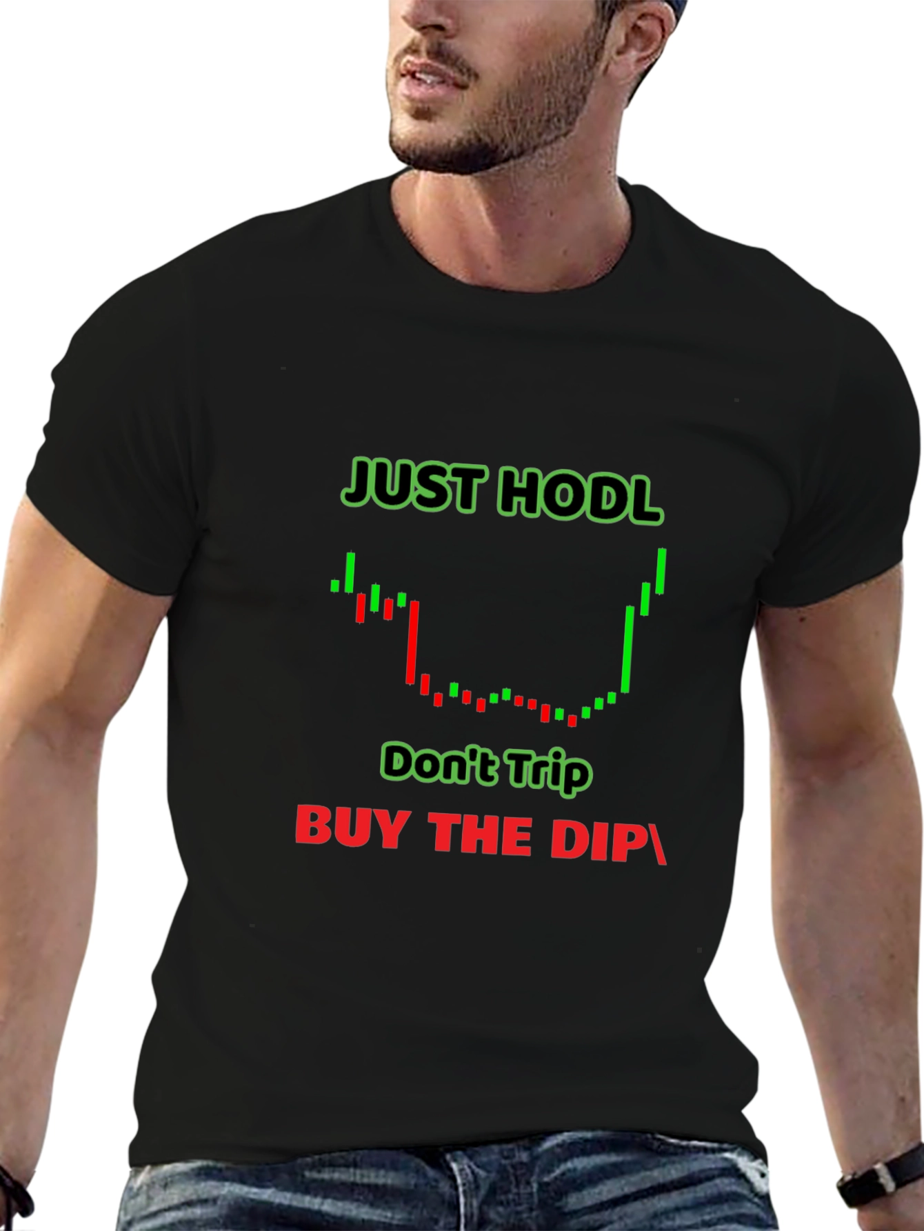 Just Hodl Crypto T-Shirt - Buy the Dip!