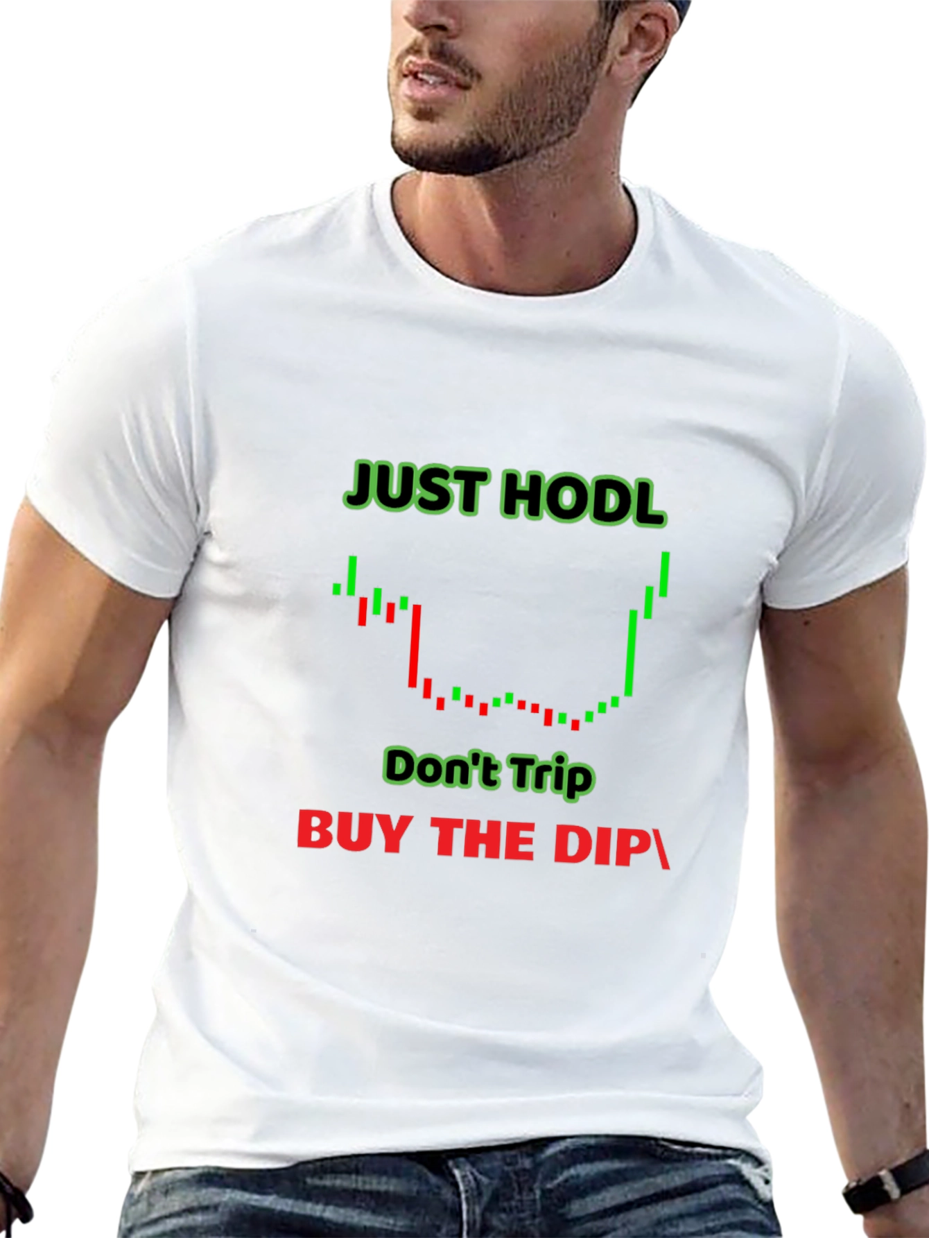 Just Hodl Crypto T-Shirt - Buy the Dip!