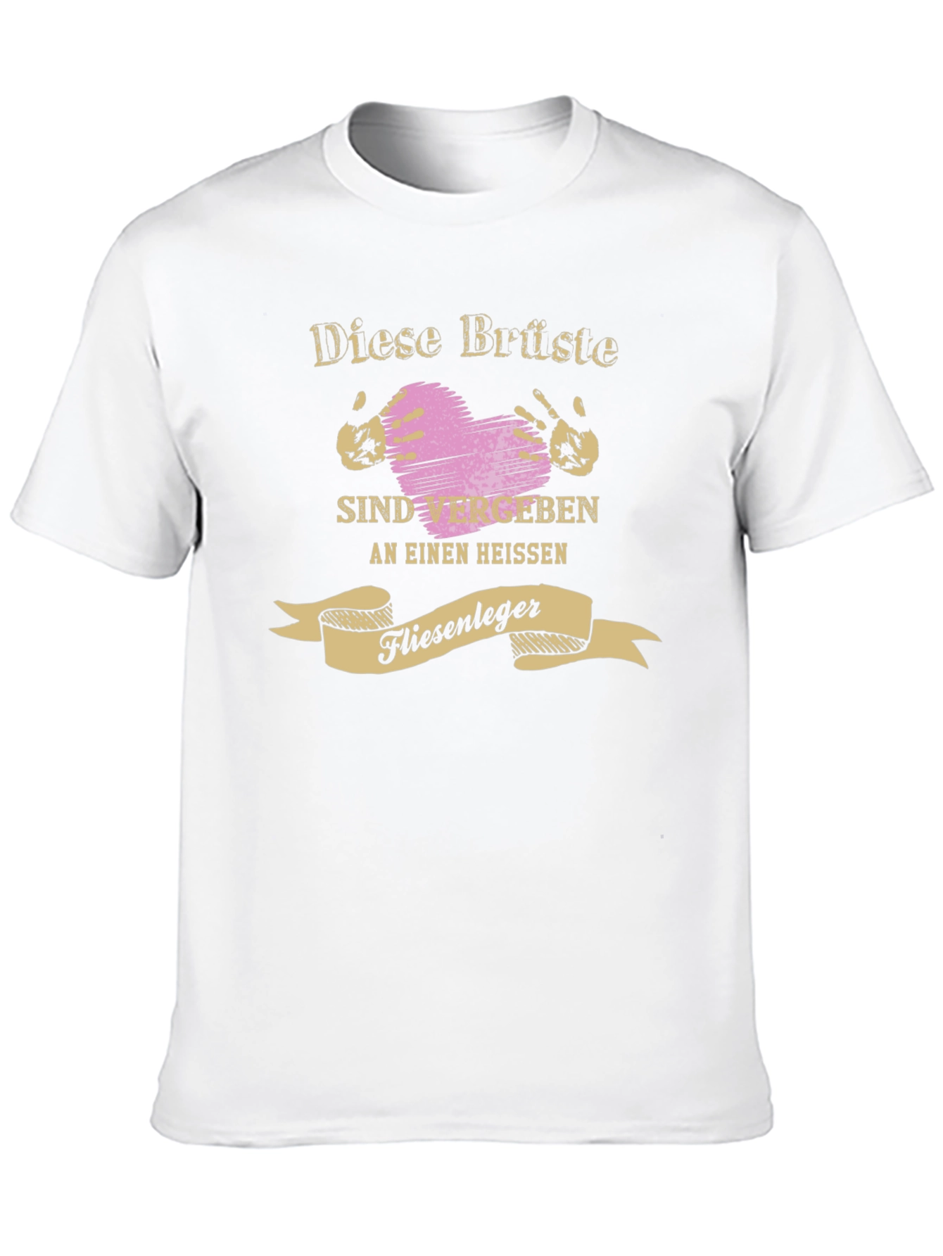 Funny German T-Shirt - Vergeben an Einen Heißen Fliesenleger