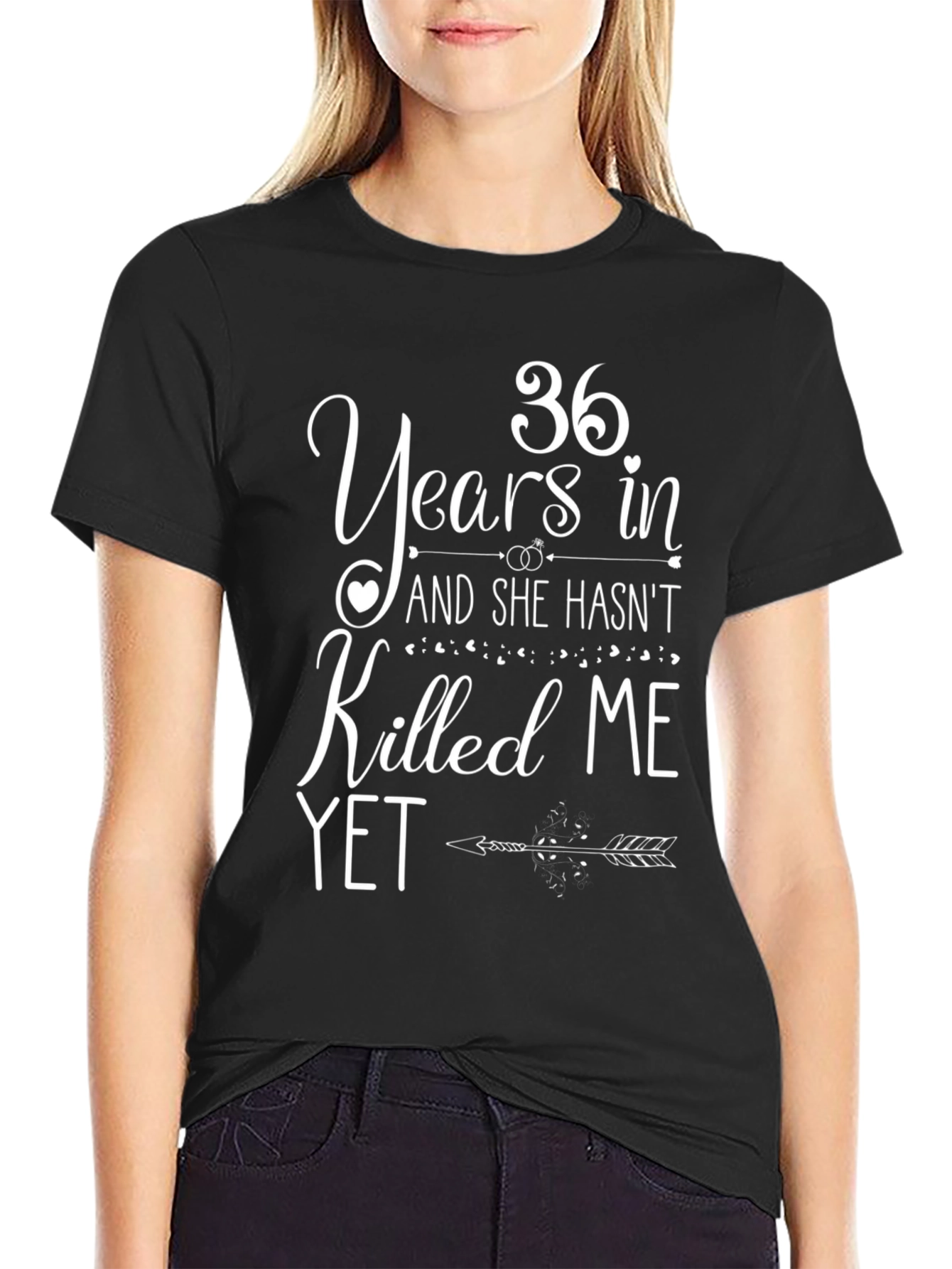 36 Years And She Hasnt Killed Me Yet T-Shirt