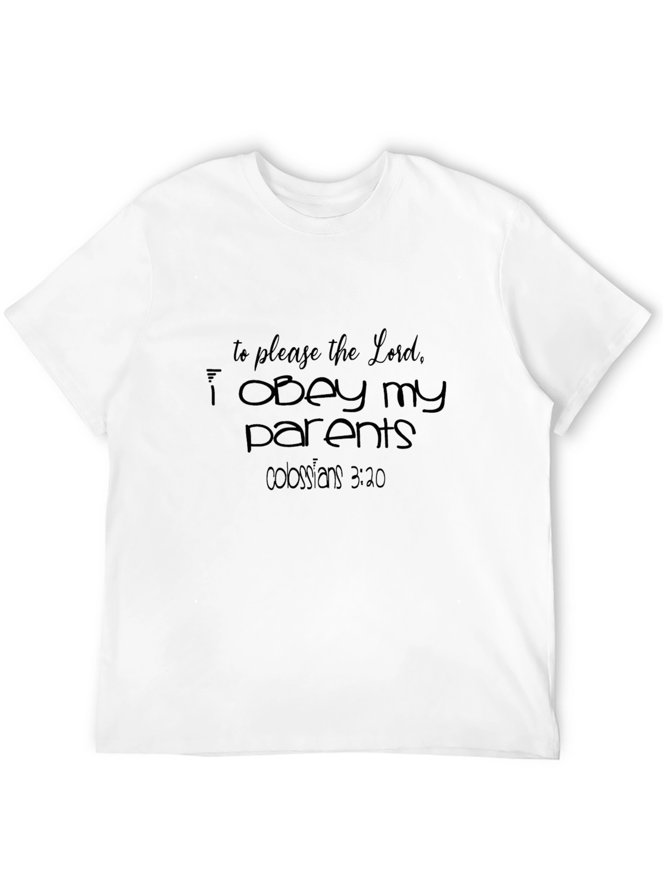 Obey Parents Christian T-Shirt