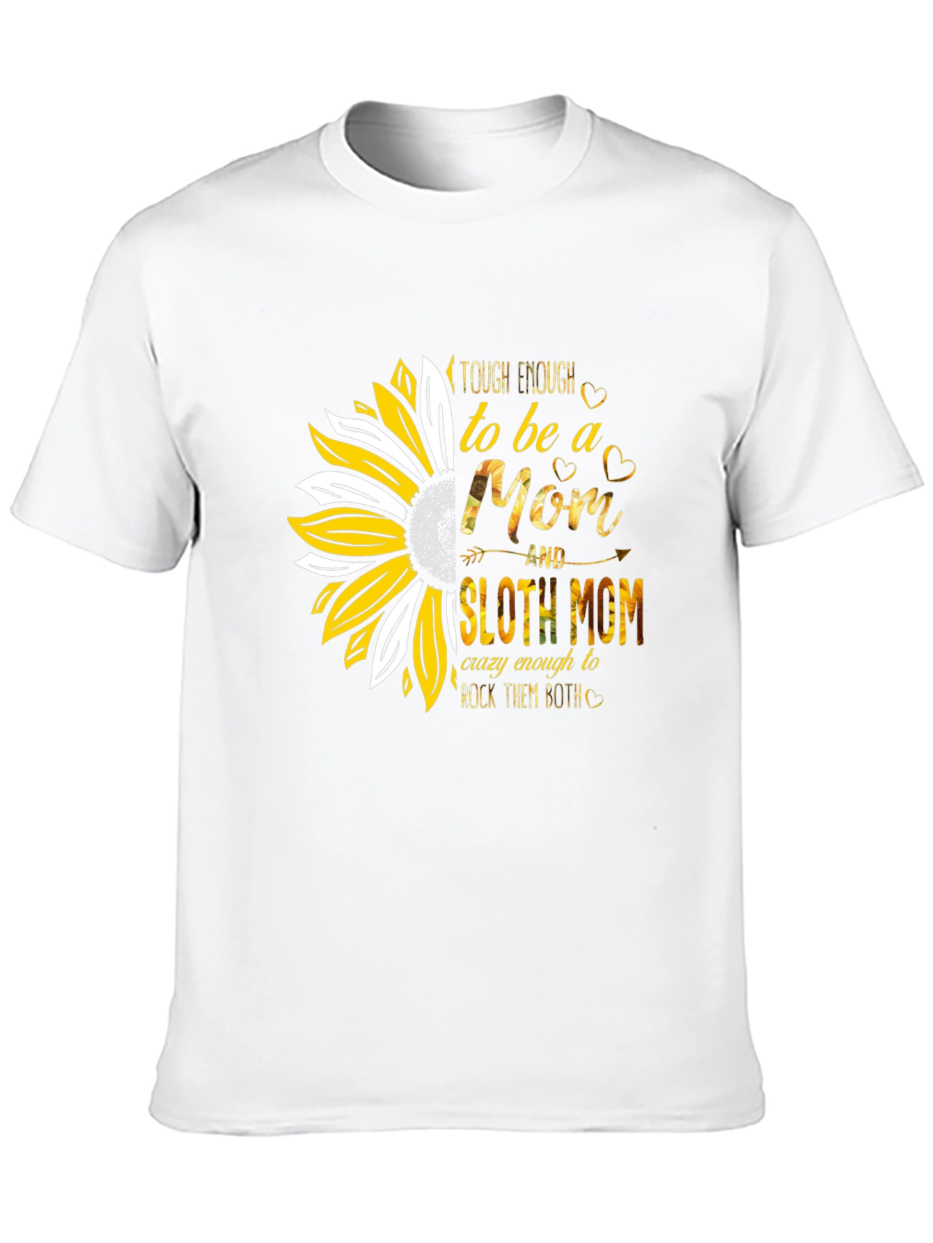 Tough Enough Sloth Mom Sunflower Graphic Tee