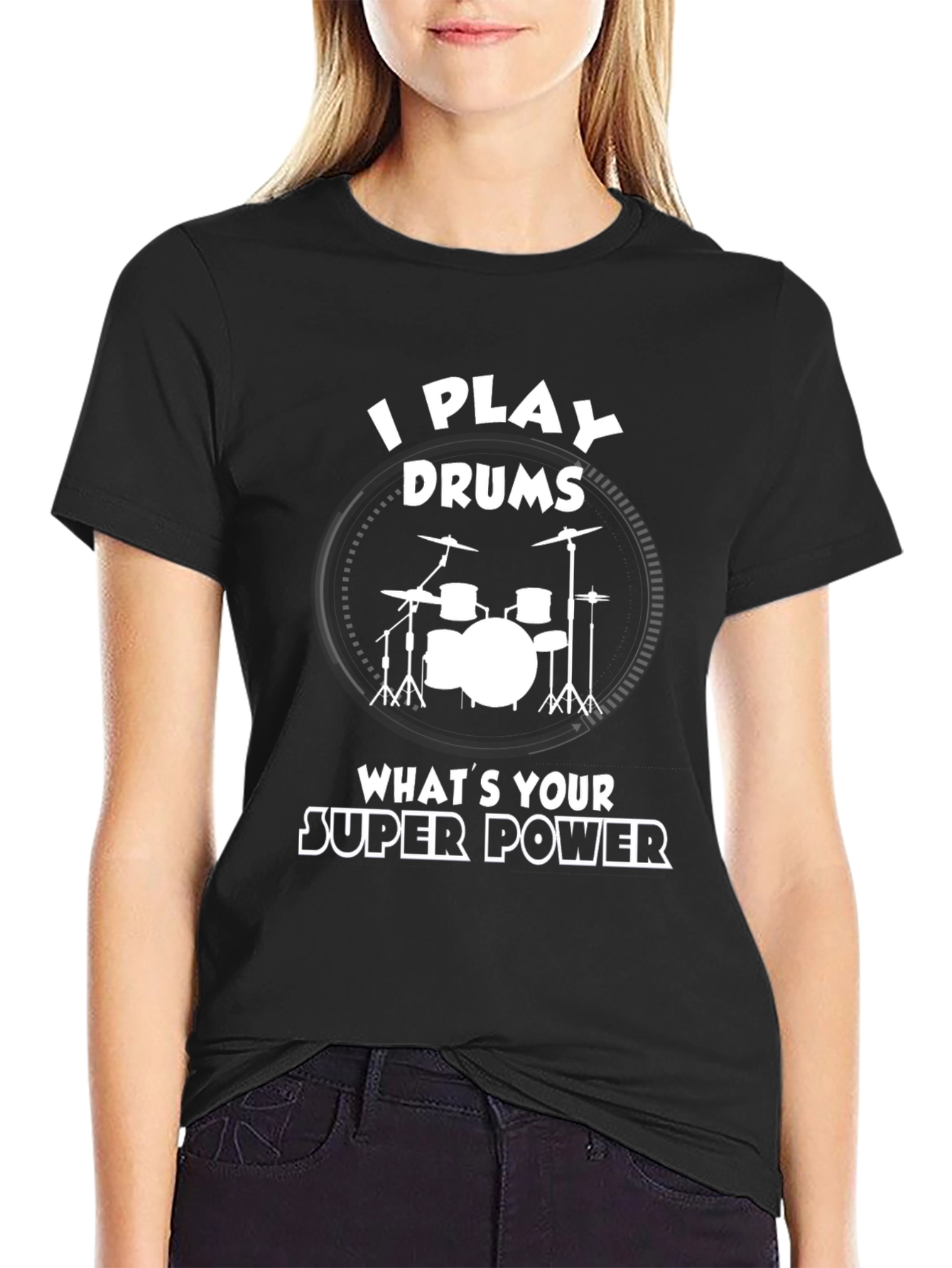 I Play Drums Super Power T-Shirt