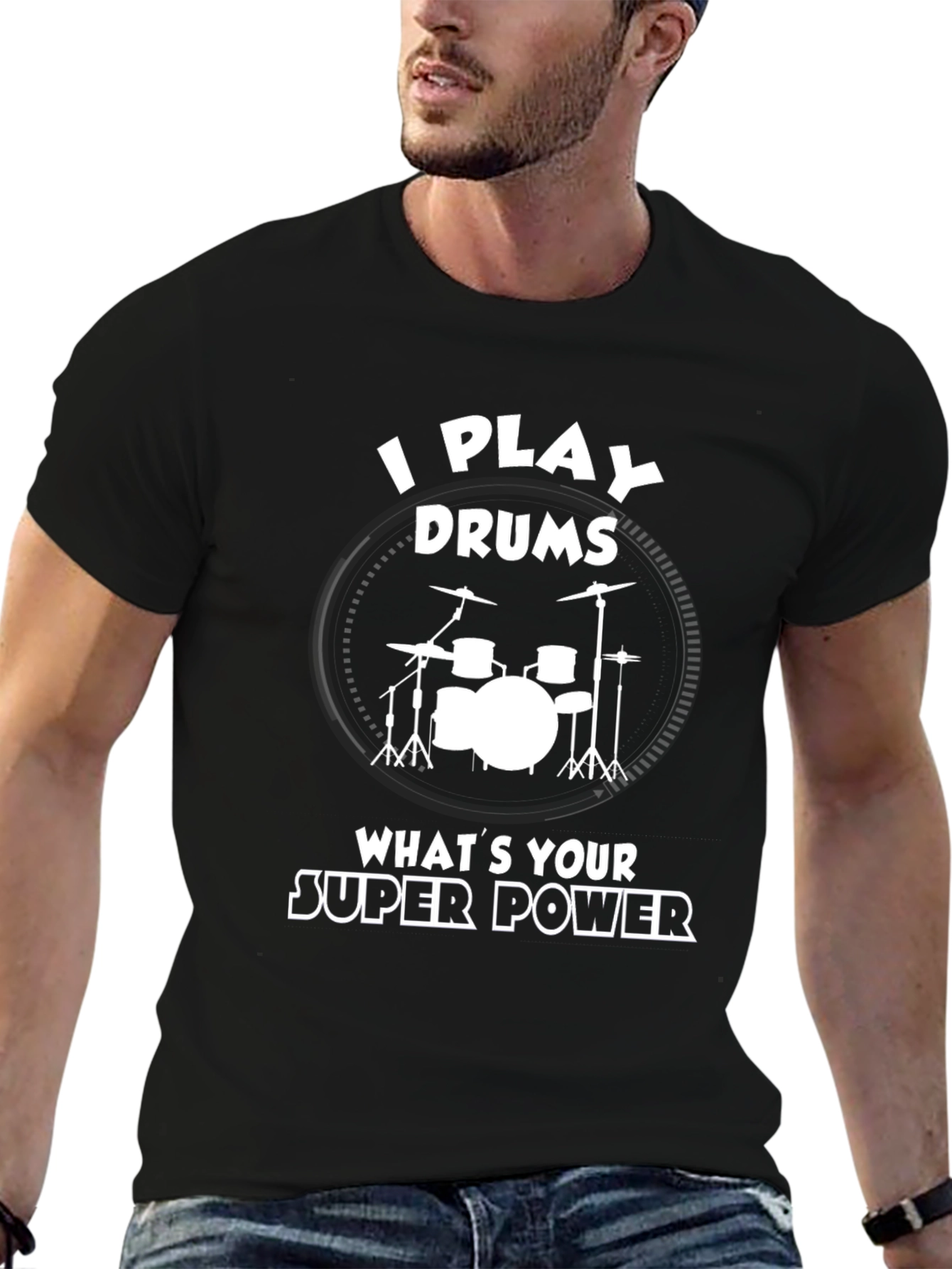 I Play Drums Super Power T-Shirt
