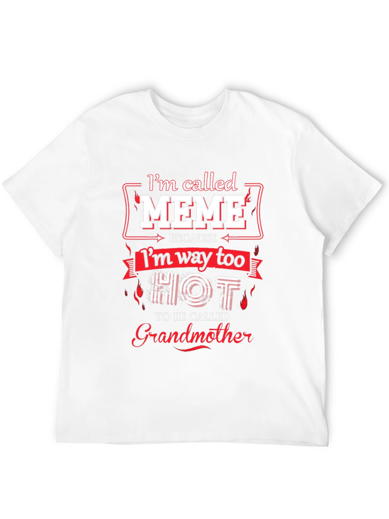 Im Called Meme Graphic T-Shirt