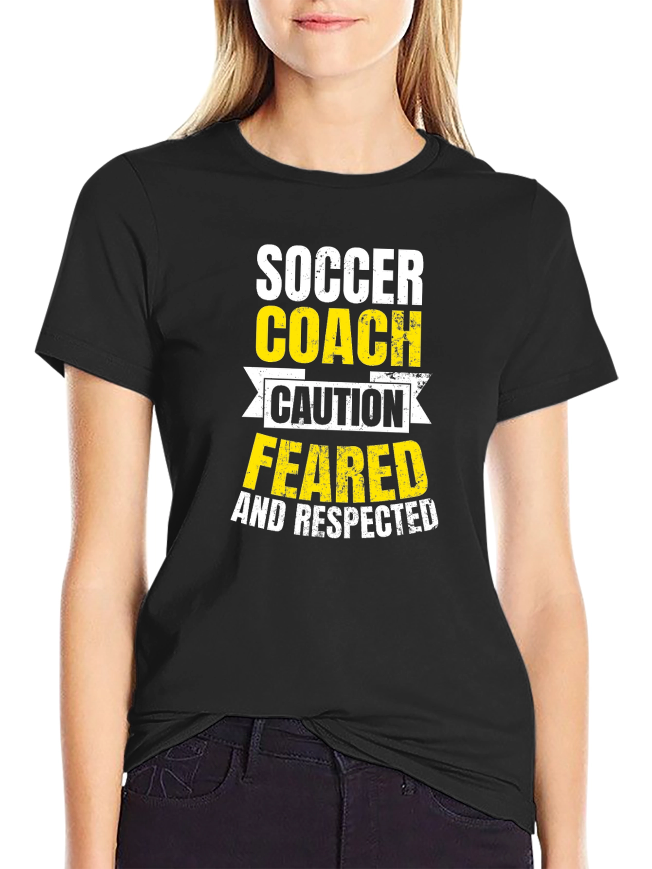 Soccer Coach T-Shirt: Feared and Respected