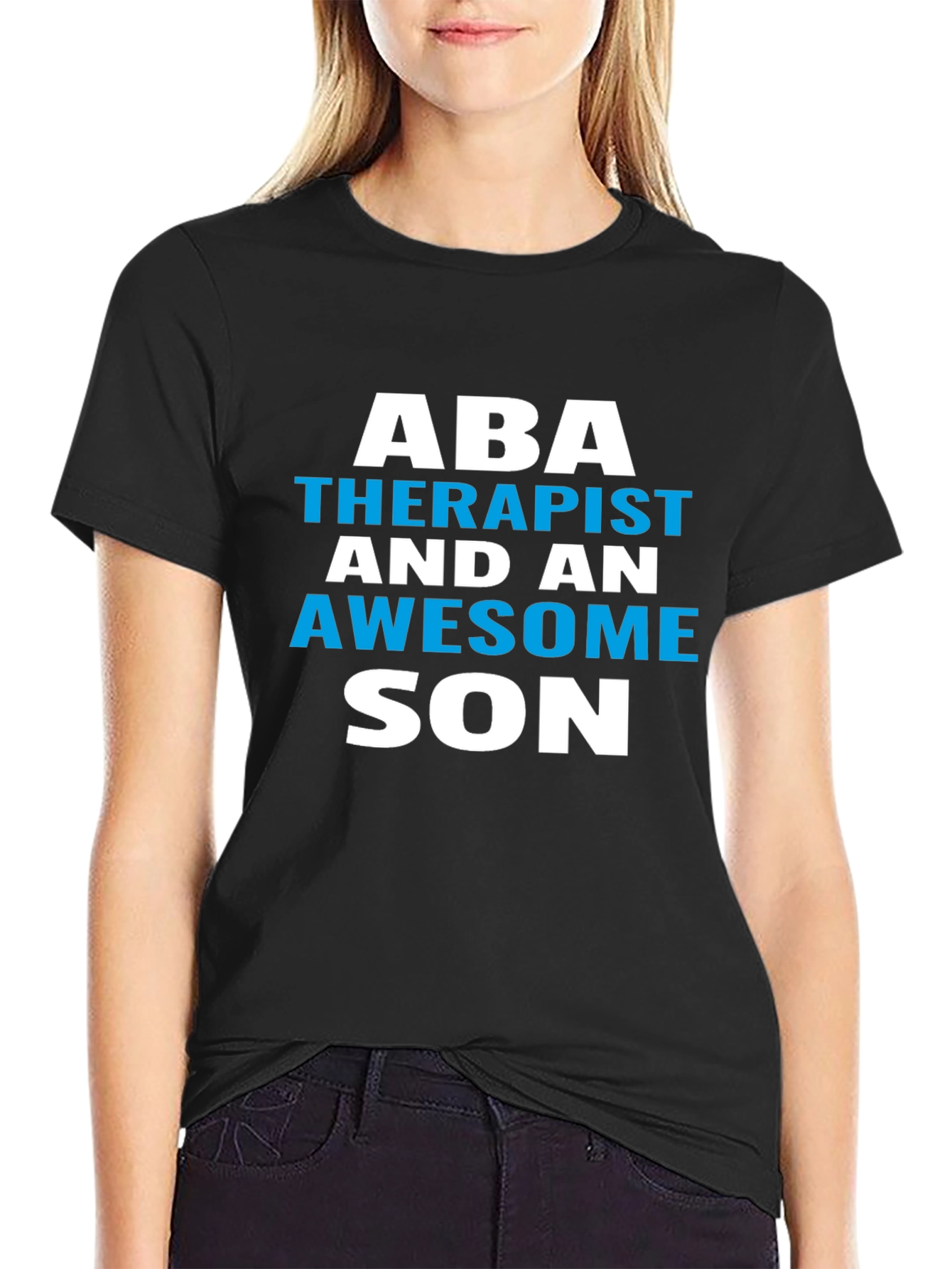 ABA Therapist Awesome Son T-Shirt