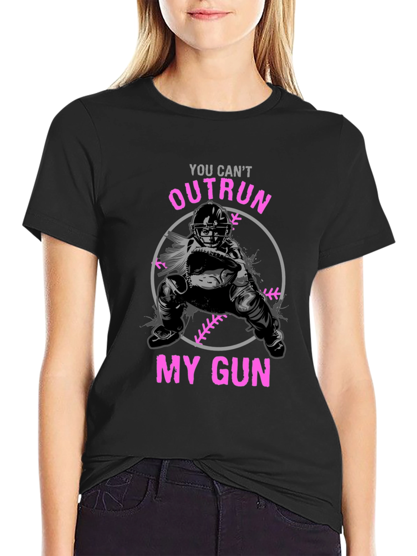 You Cant Outrun My Gun Baseball T-Shirt