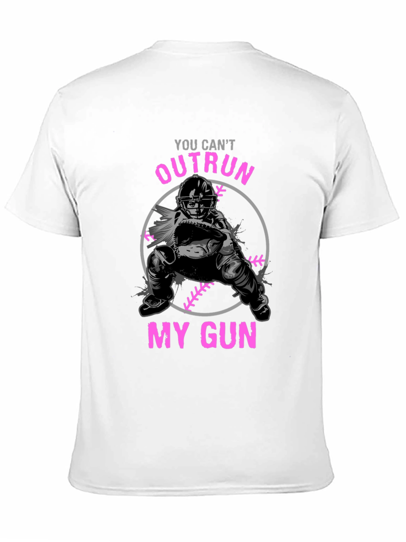 You Cant Outrun My Gun Baseball T-Shirt