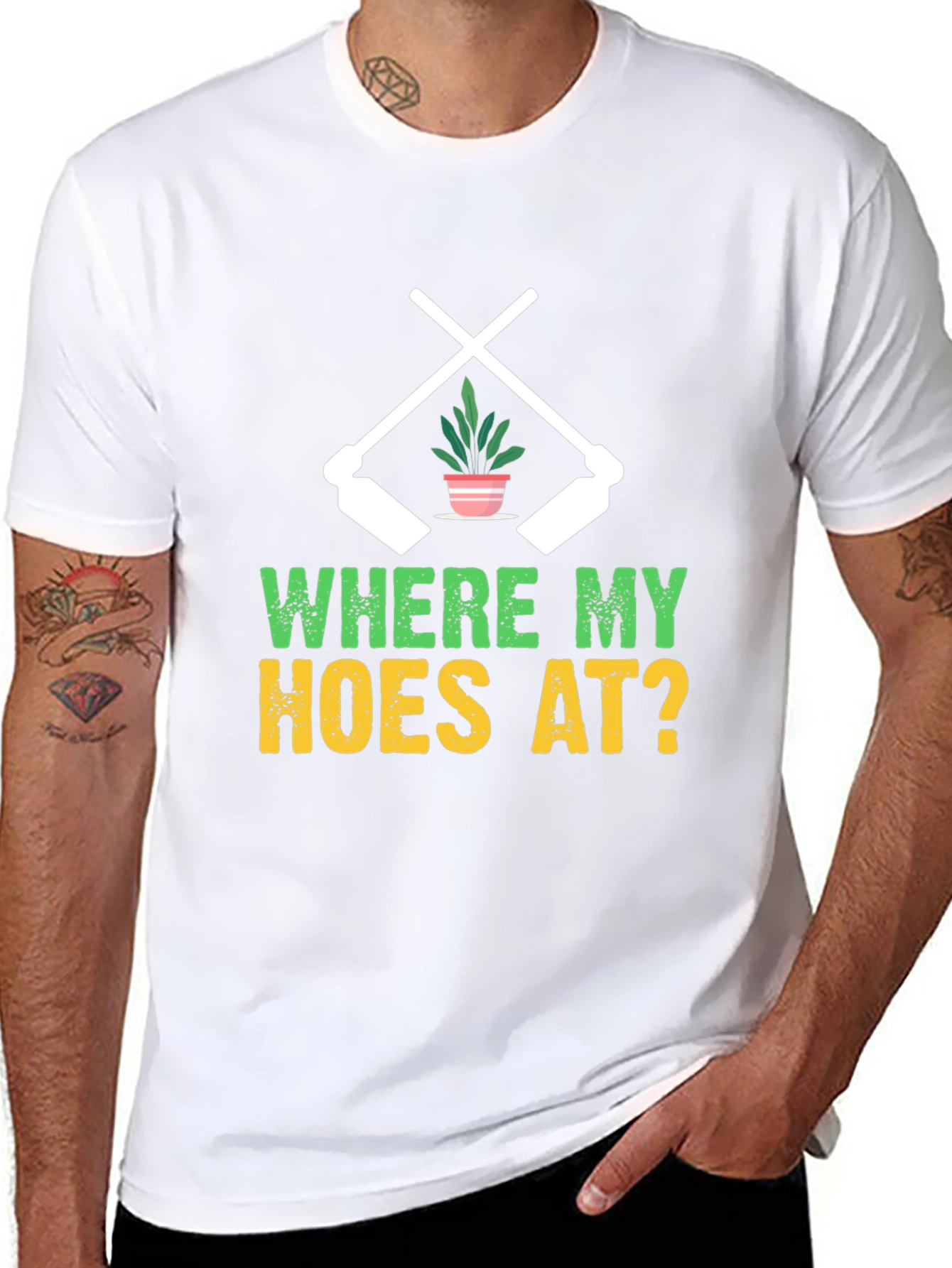 Where My Hoes At? Gardening T-Shirt
