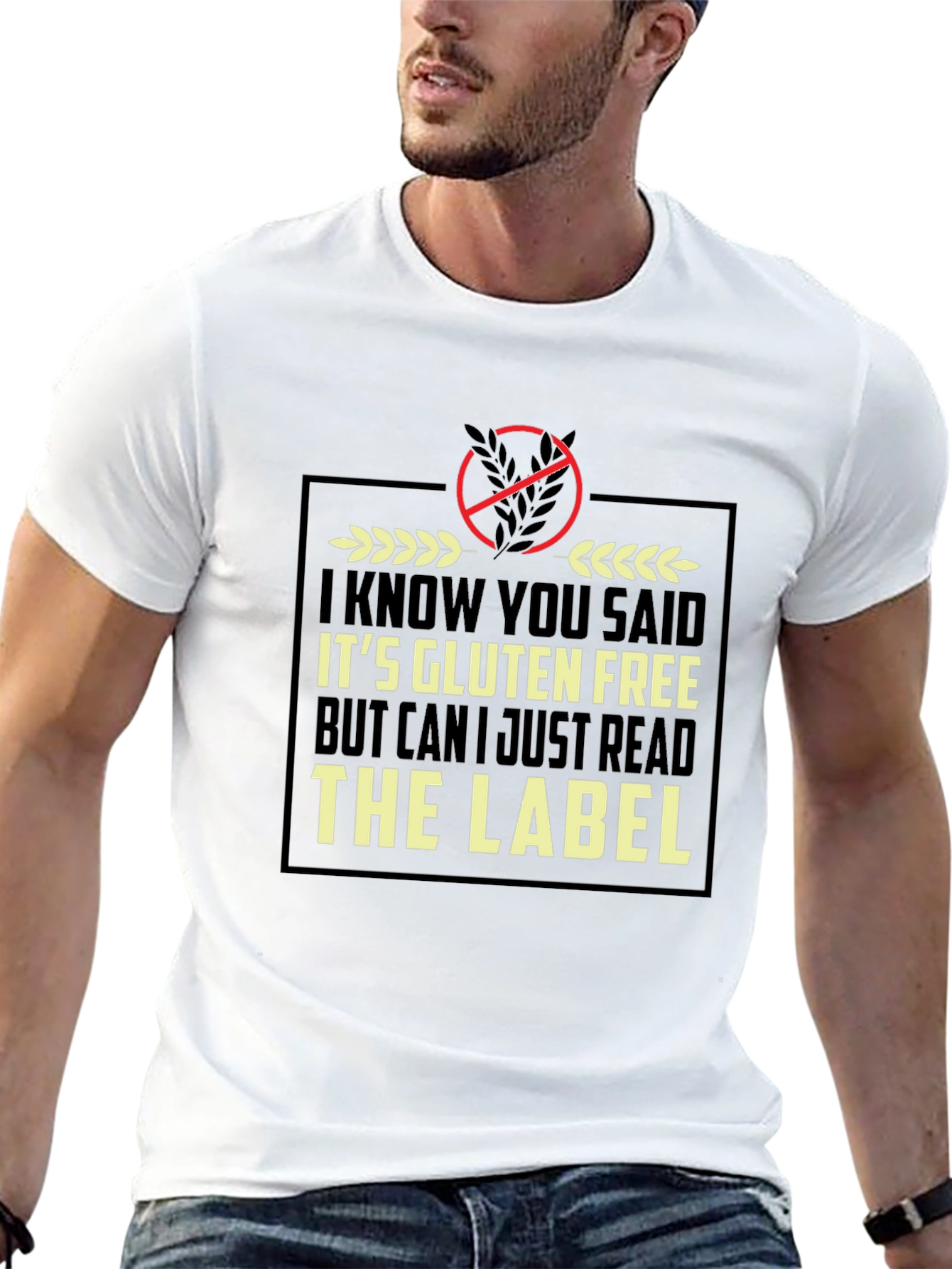 Gluten Free Humor T-Shirt - Read the Label