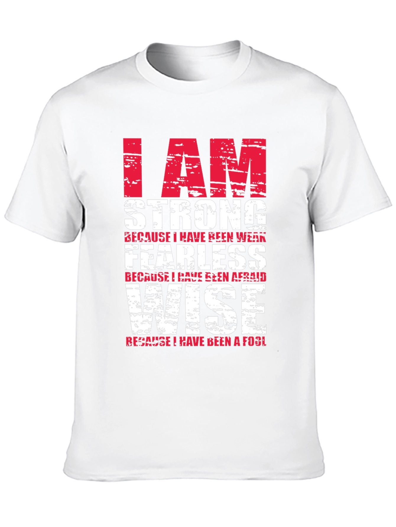 I Am Strong T-Shirt - Motivational Graphic Tee