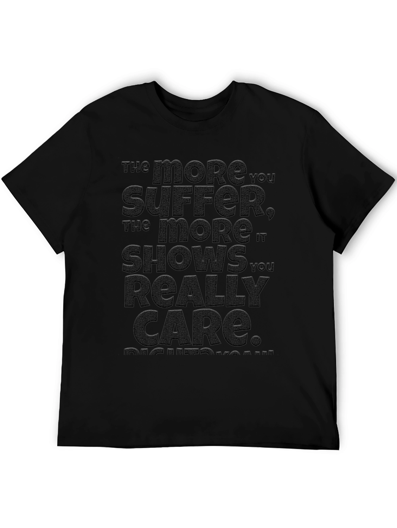 Embossed Suffer Care Graphic T-Shirt