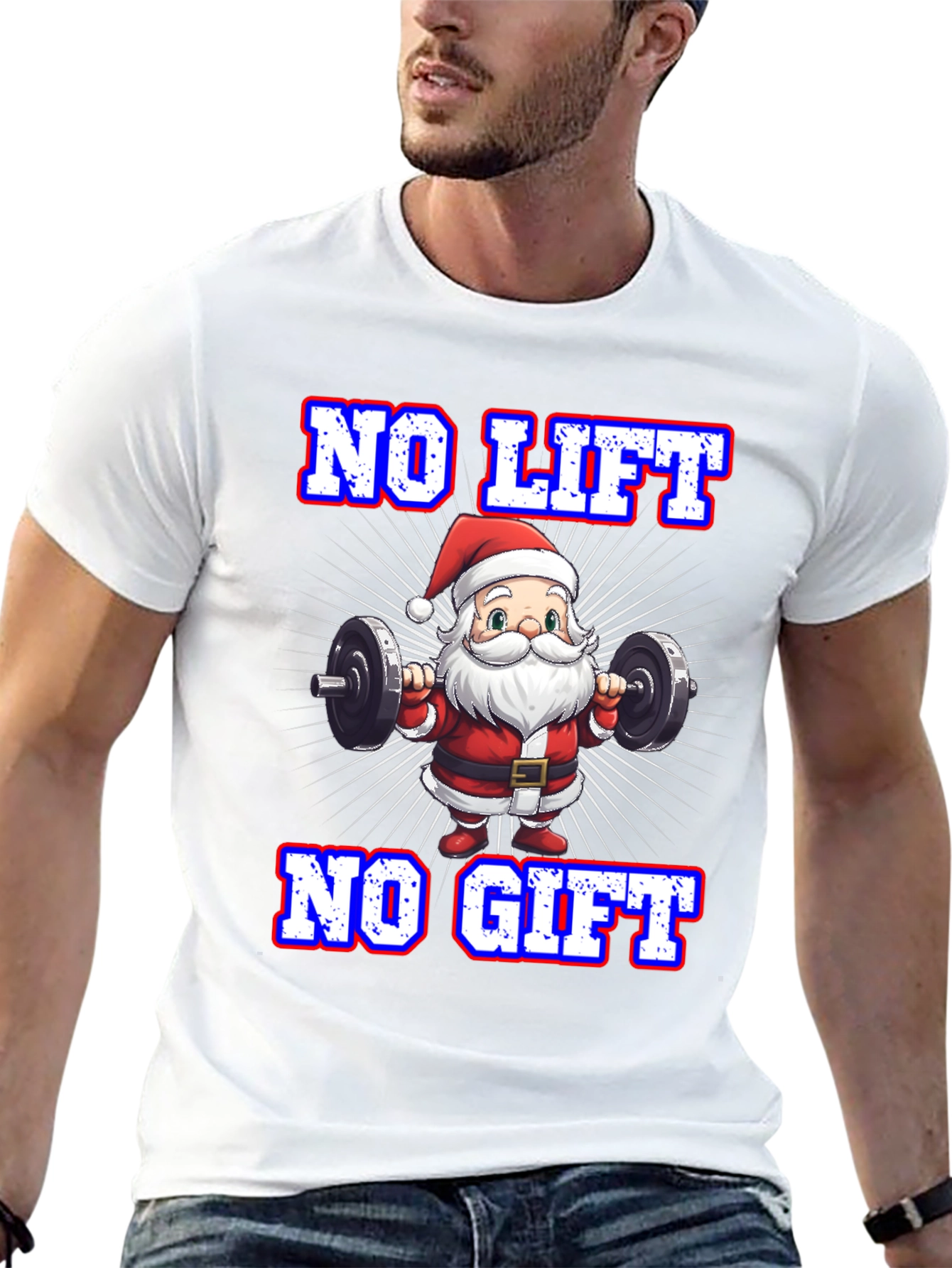 No Lift No Gift Santa Gym T-Shirt