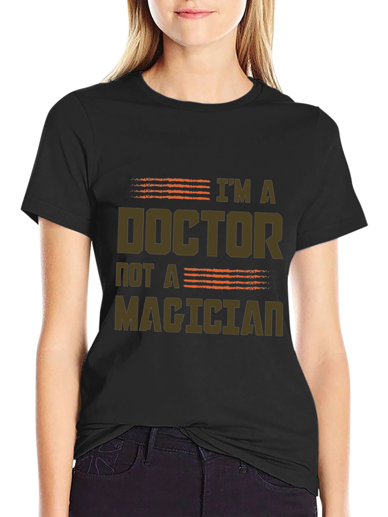 Im a Doctor Not a Magician Graphic Tee