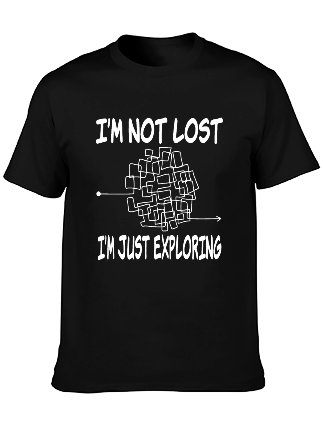 Im Not Lost T-Shirt - Exploring Design