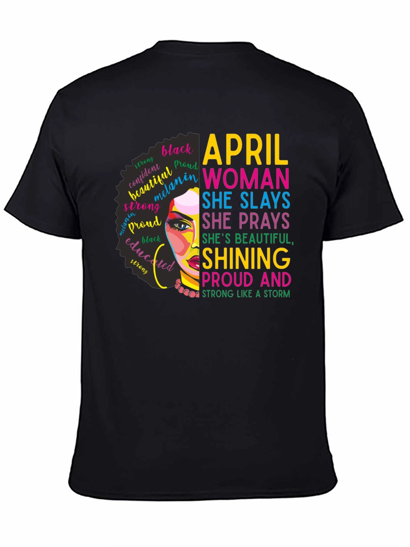 April Woman Graphic T-Shirt - Strong & Proud