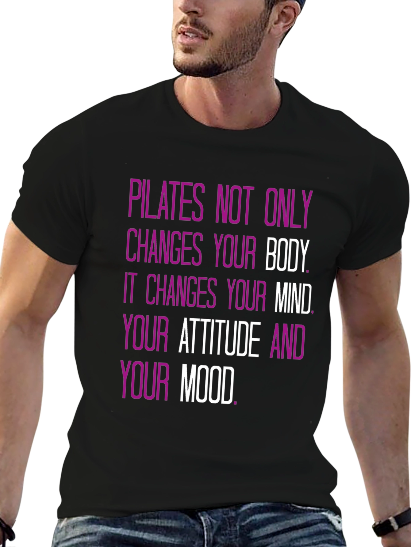 Pilates Mindset T-Shirt - Changes Your Body & Mind!