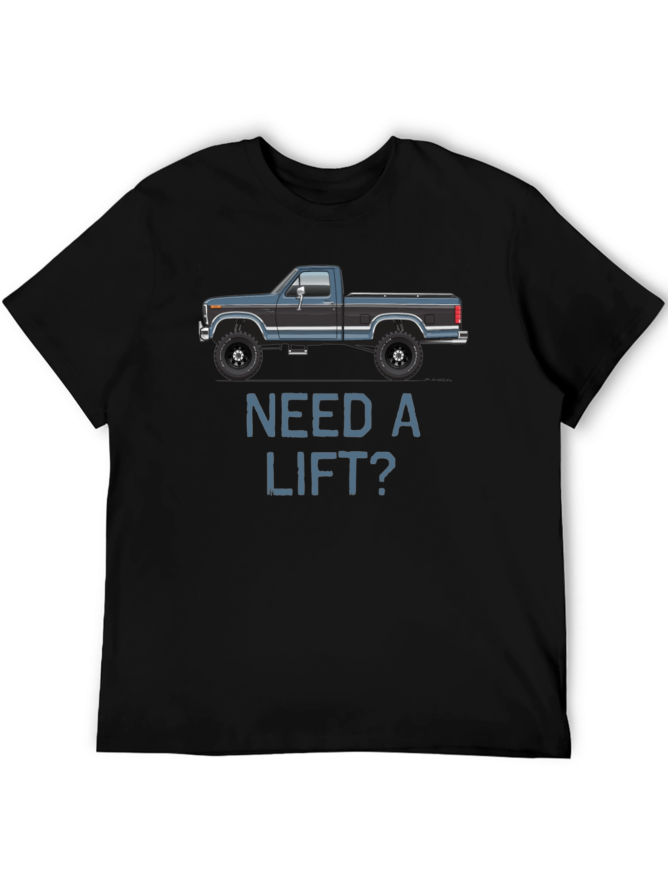 Need a Lift? Classic Truck Graphic Tee