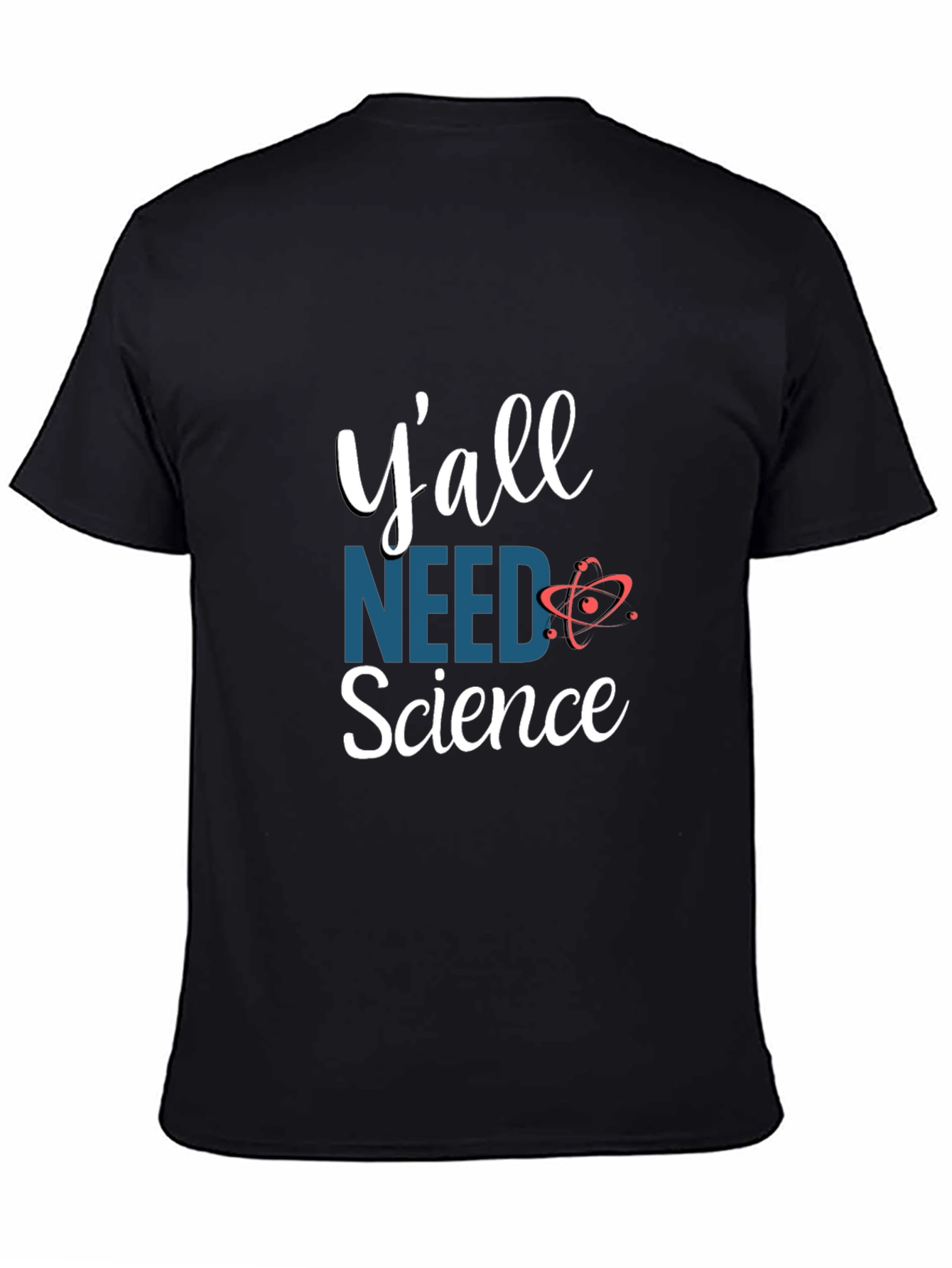 Yall Need Science Graphic Tee