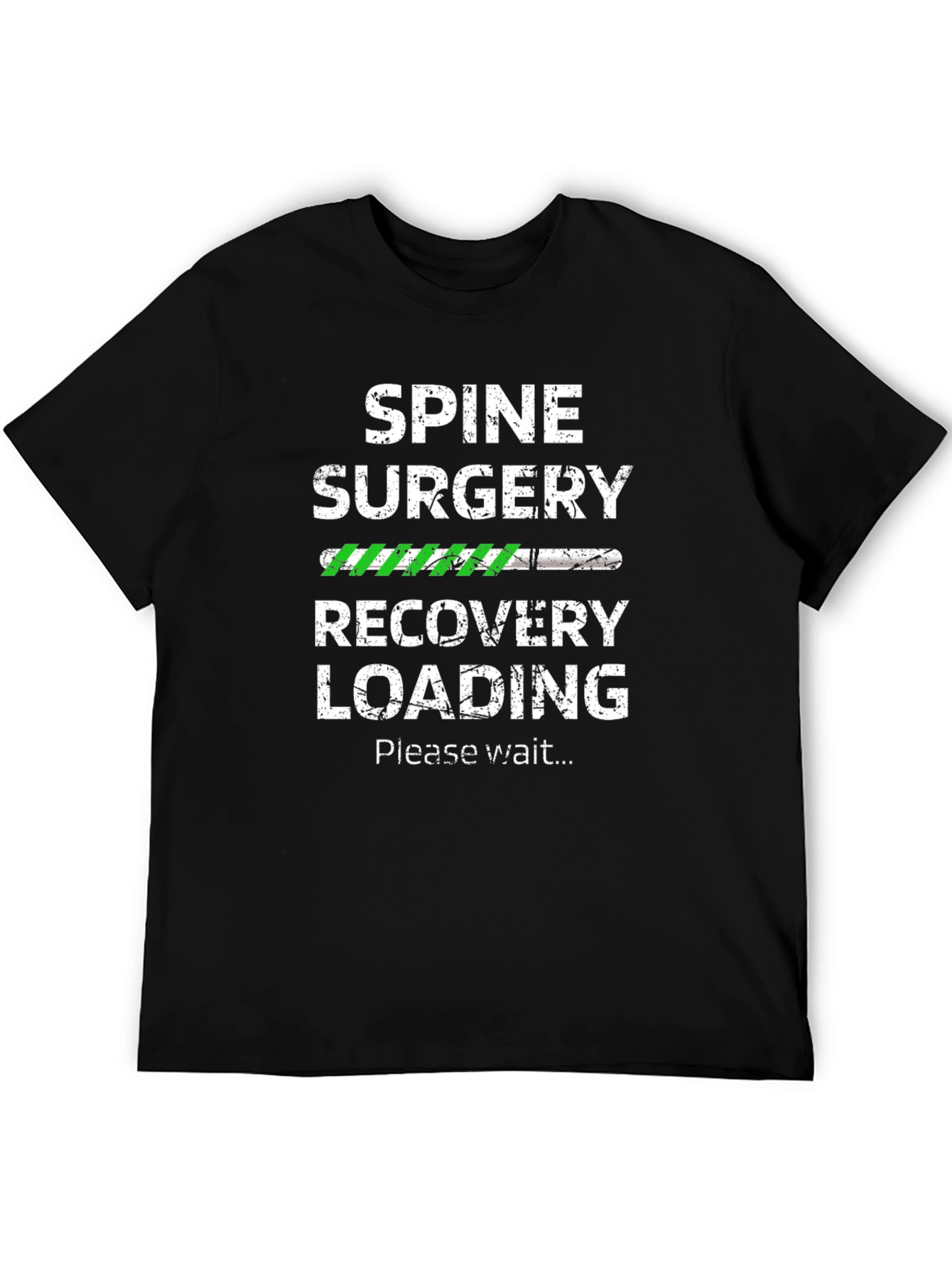 Spine Surgery Recovery Loading T-Shirt
