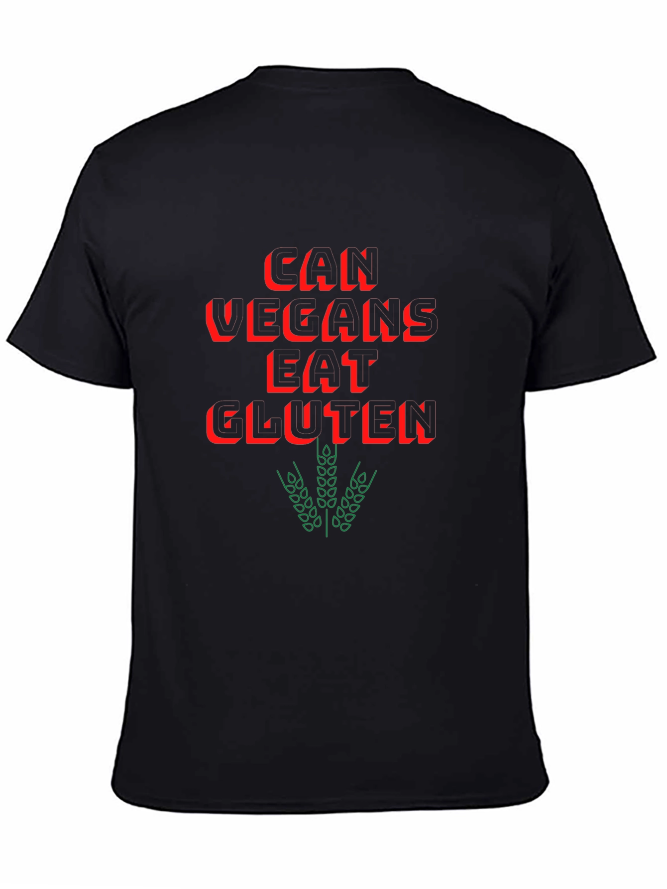 Vegan Humor T-Shirt - Can Vegans Eat Gluten?