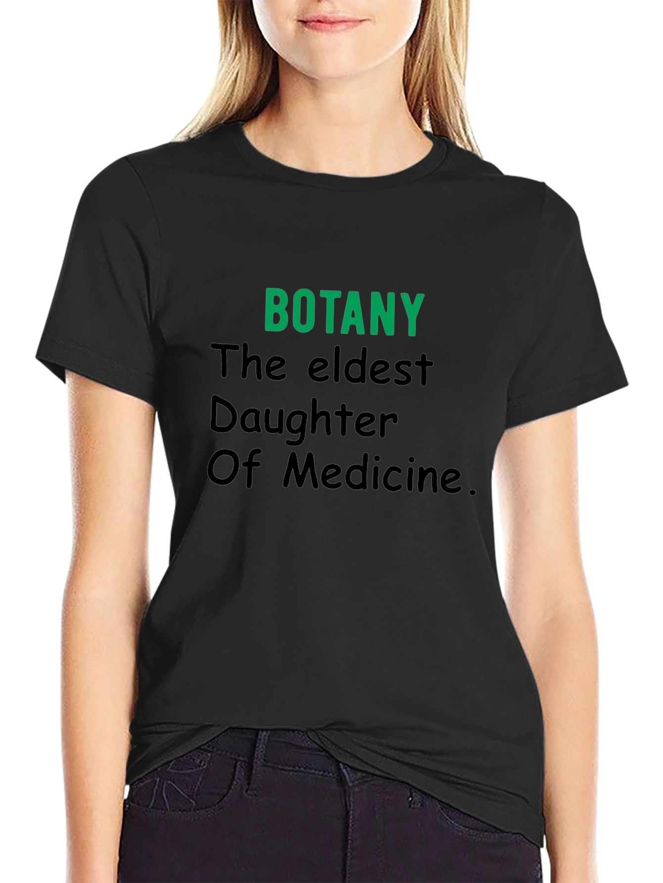 Botany T-Shirt: Eldest Daughter of Medicine