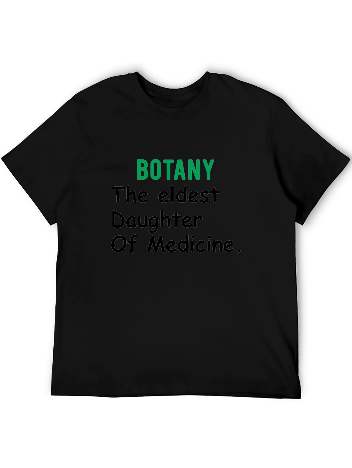 Botany T-Shirt: Eldest Daughter of Medicine