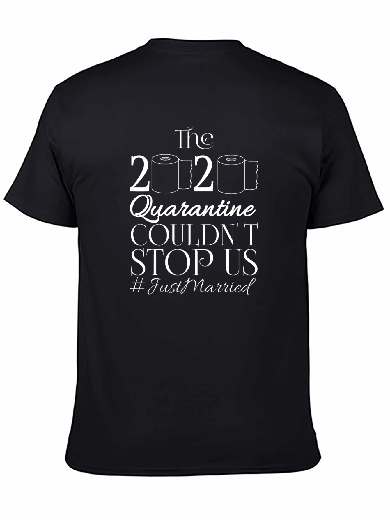 2020 Quarantine Just Married T-Shirt