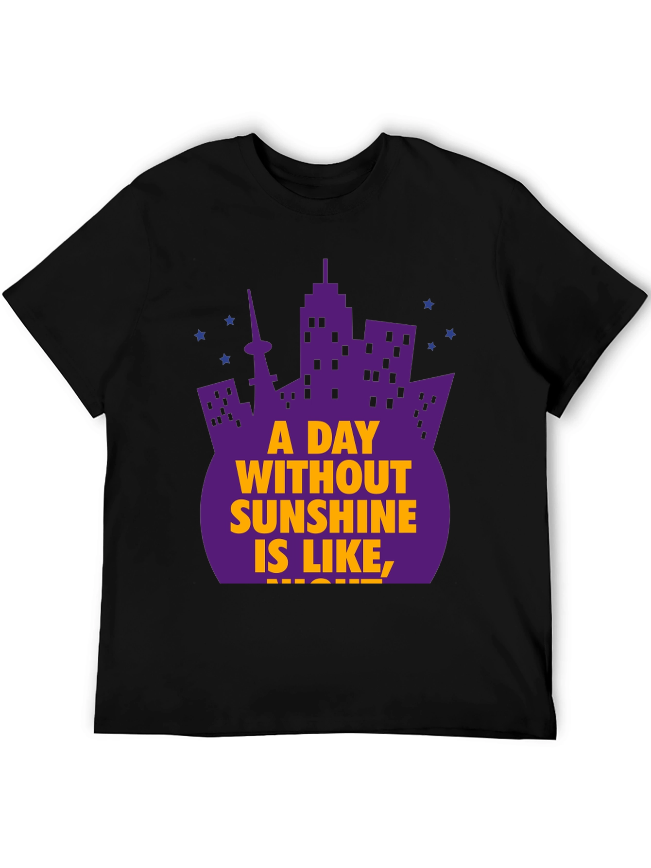City Skyline T-Shirt: A Day Without Sunshine