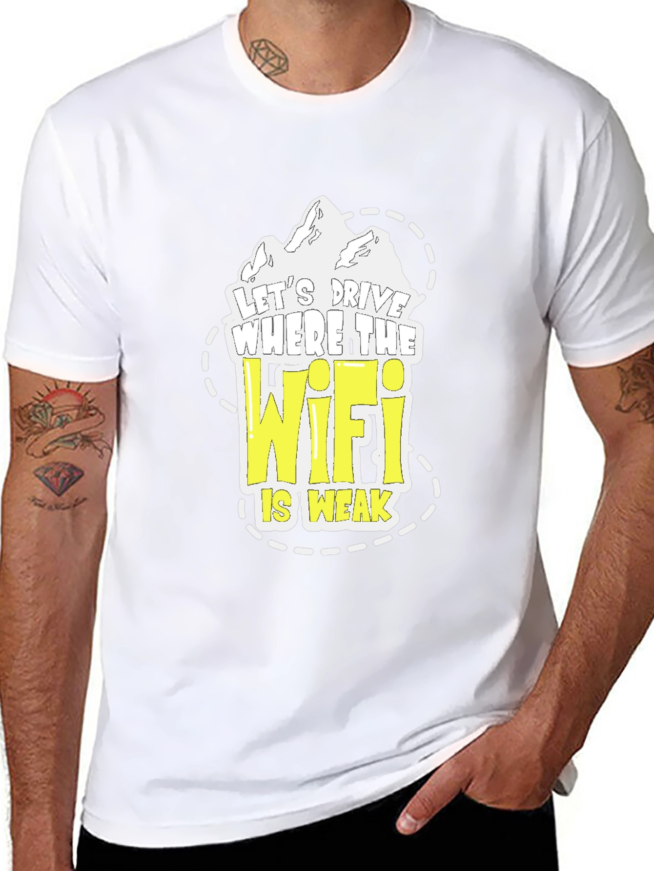 Lets Drive Where the Wifi is Weak T-Shirt