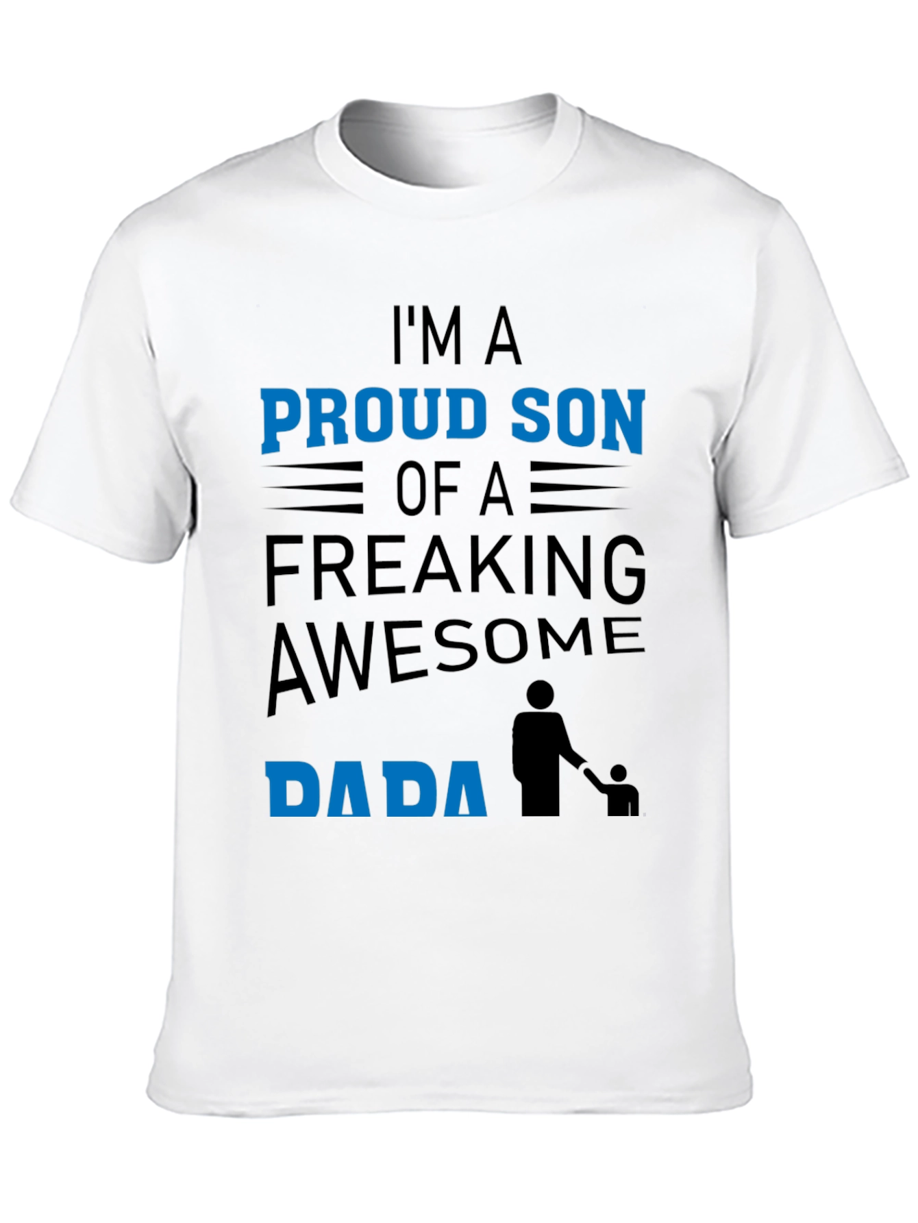 Proud Son of an Awesome Dada T-Shirt