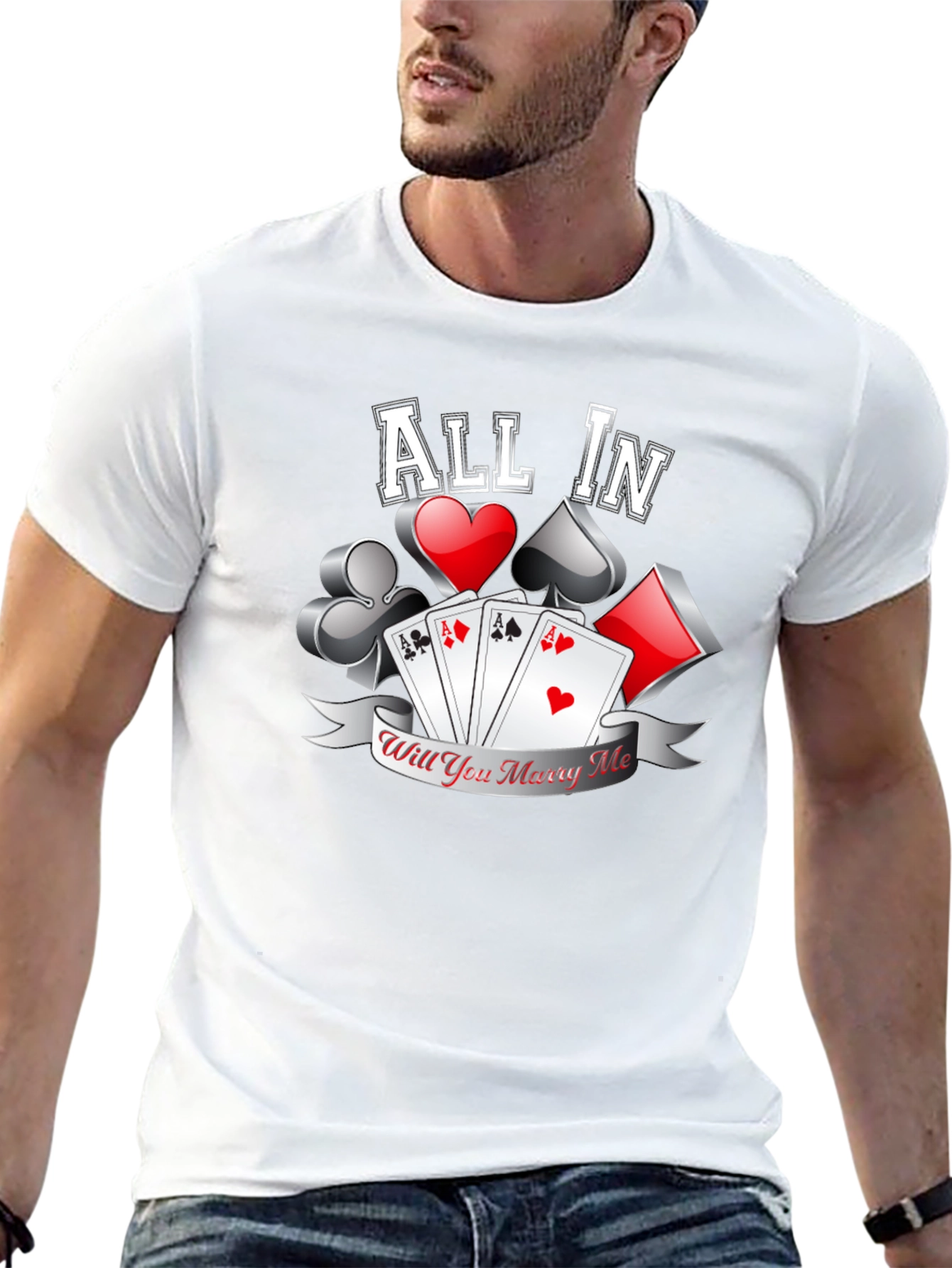 All In Will You Marry Me Poker T-Shirt