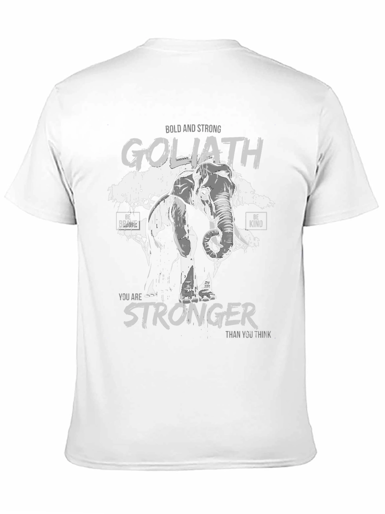 Goliath Elephant Stronger Than You Think Graphic T-Shirt