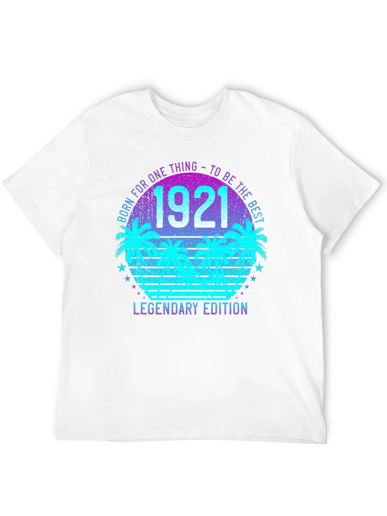 Born in 1921 Legendary Edition T-Shirt