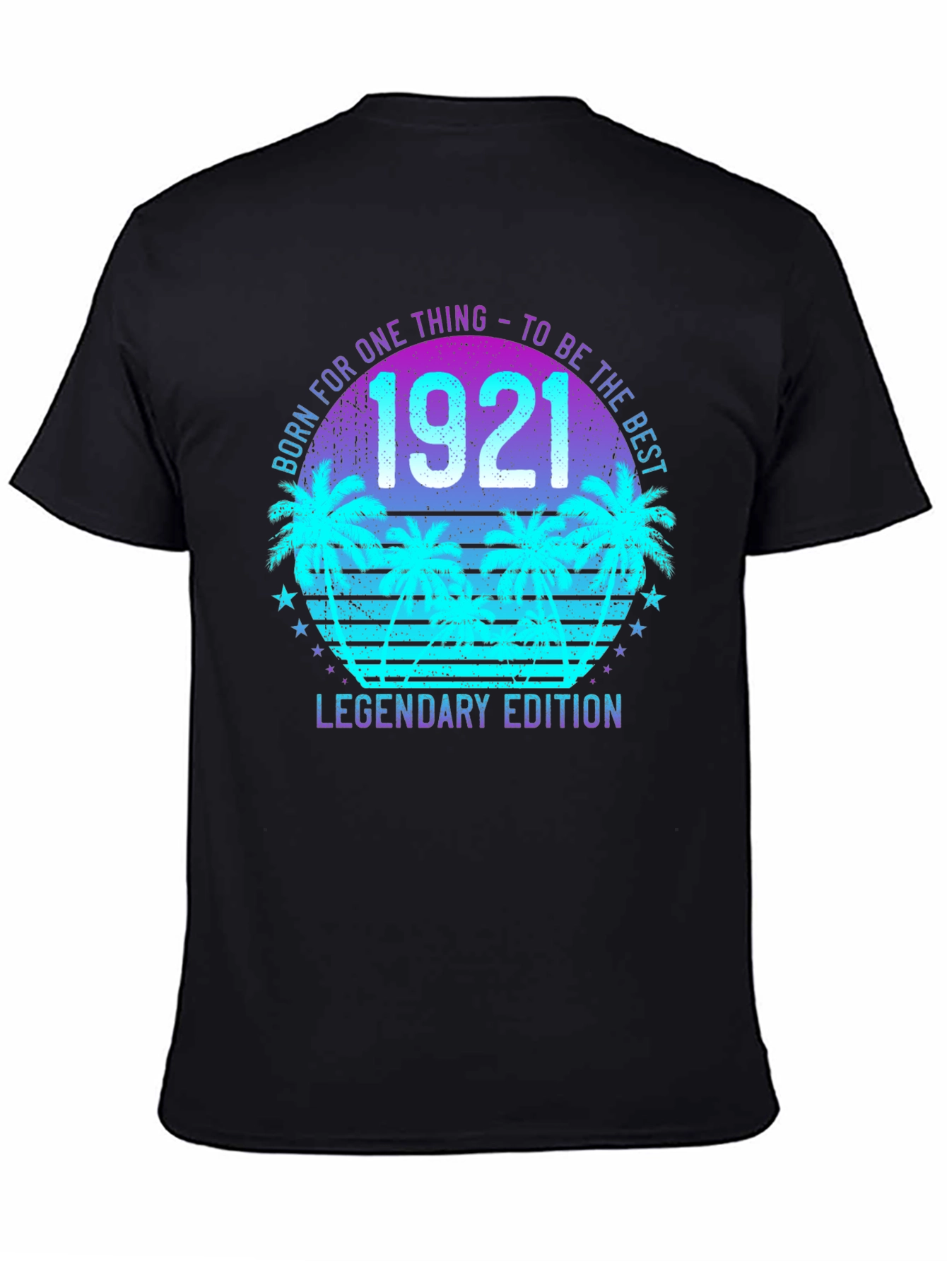 Born in 1921 Legendary Edition T-Shirt