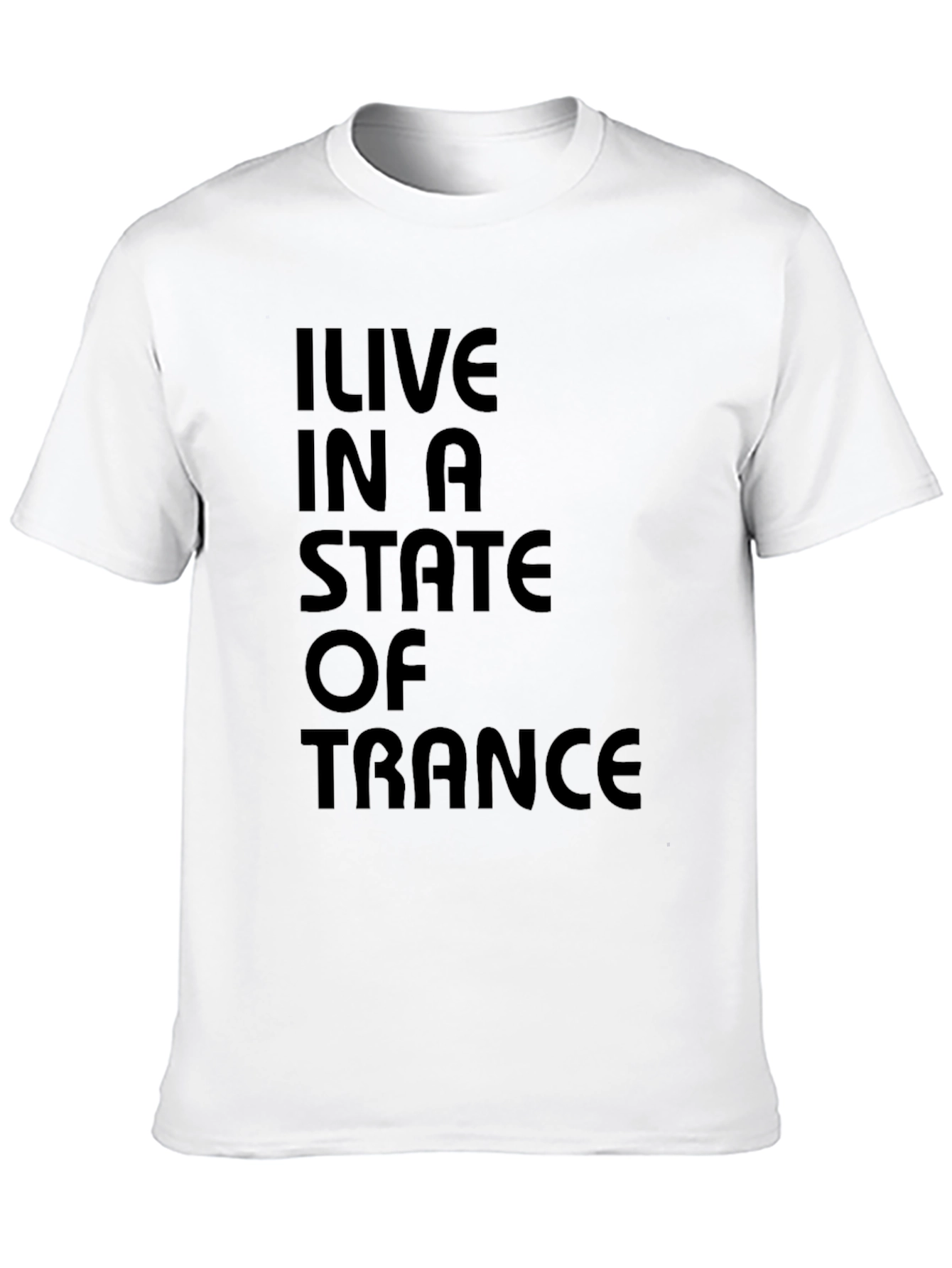 I Live in a State of Trance Black T-Shirt