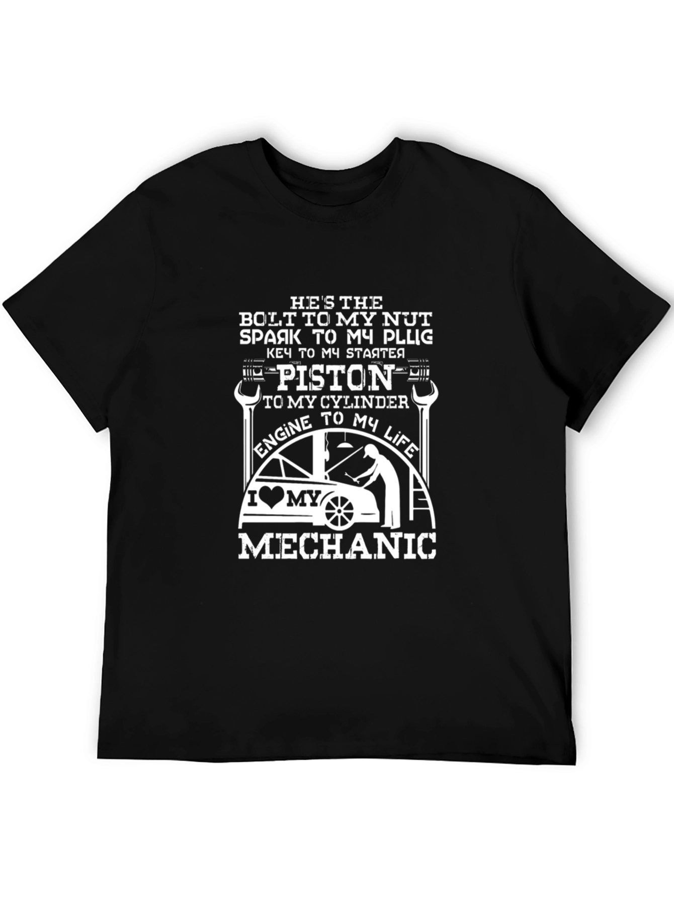 Mechanic Love T-Shirt: Bolt To My Nut