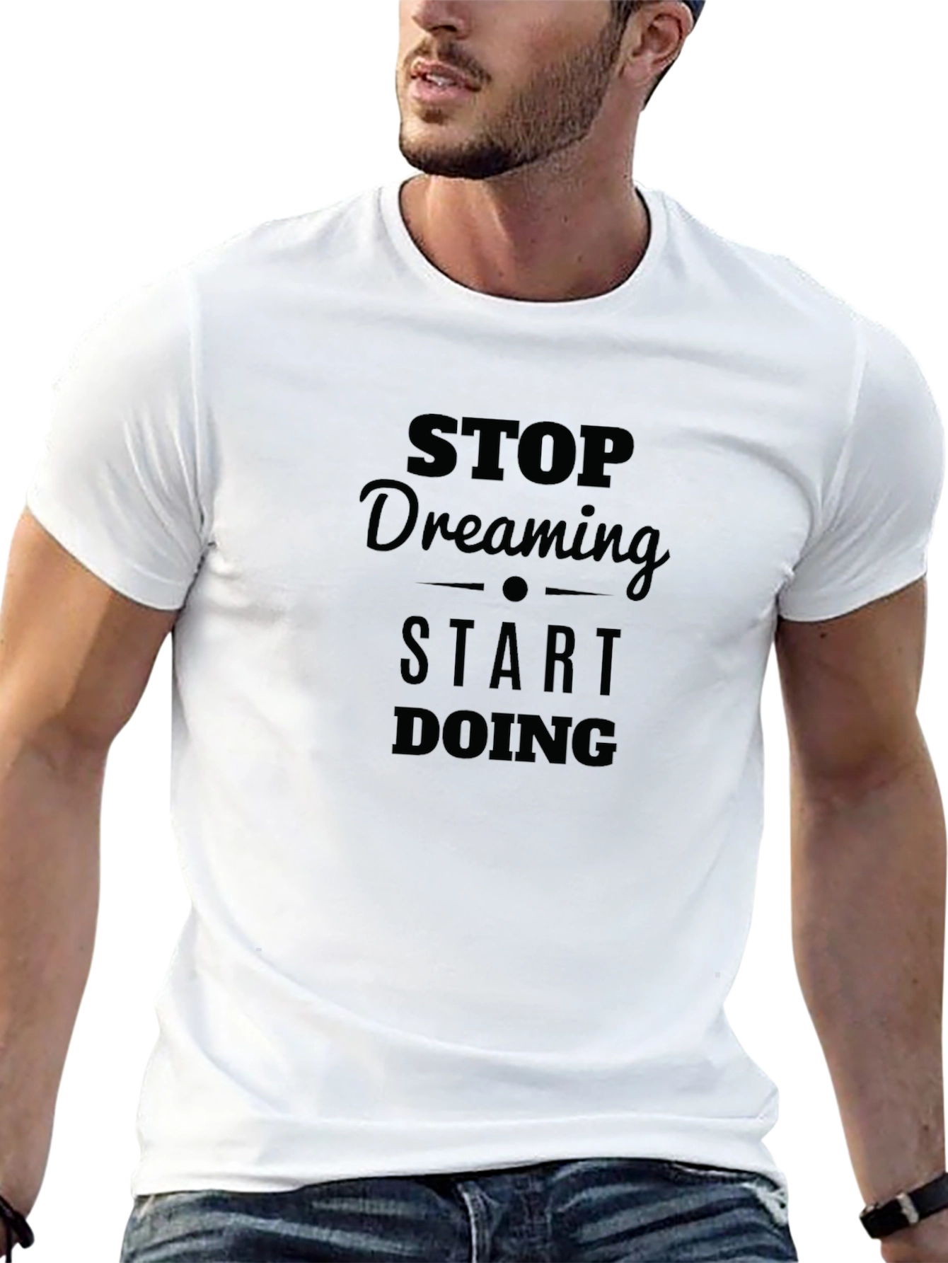 Motivational Stop Dreaming Start Doing Black T-Shirt