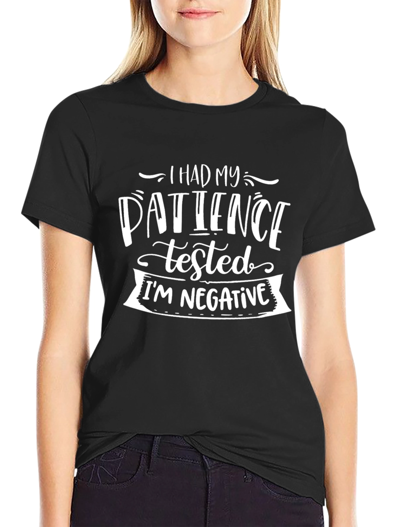 Funny Patience Tested Negative Graphic T-Shirt