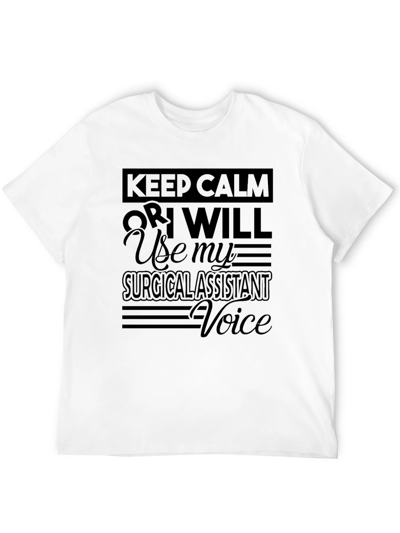 Surgical Assistant Voice Funny Graphic Tee