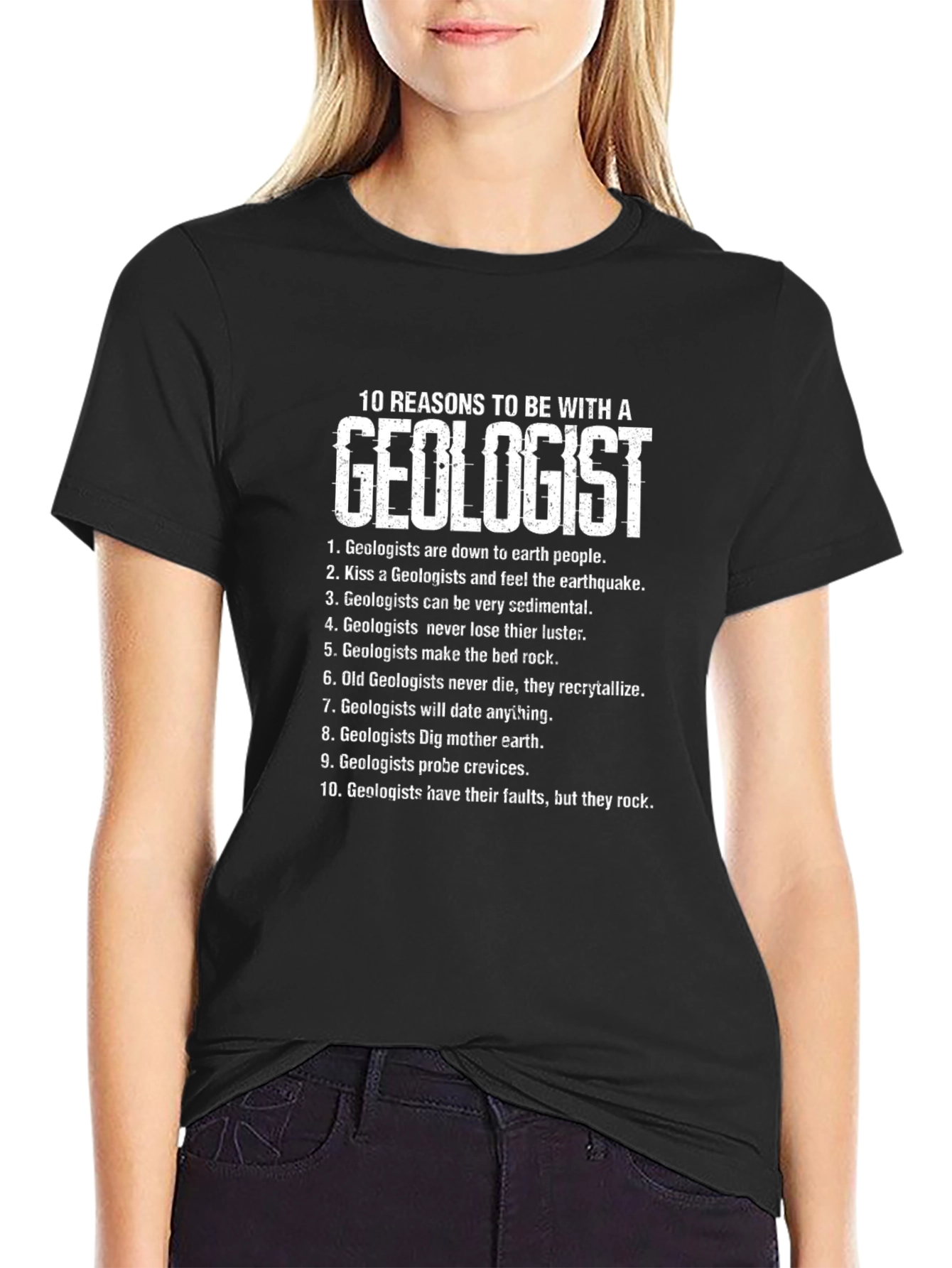 Geologist Reasons Graphic Tee - Black