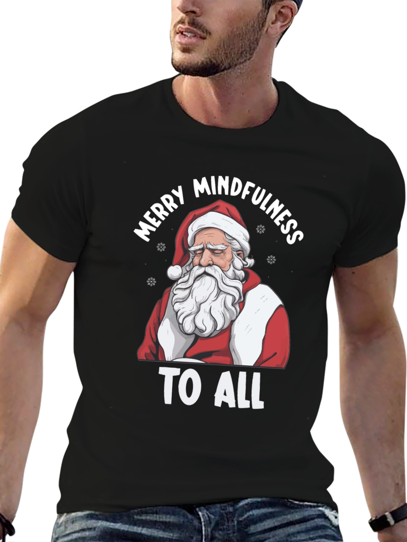 Mindful Santa T-Shirt - Merry Mindfulness To All