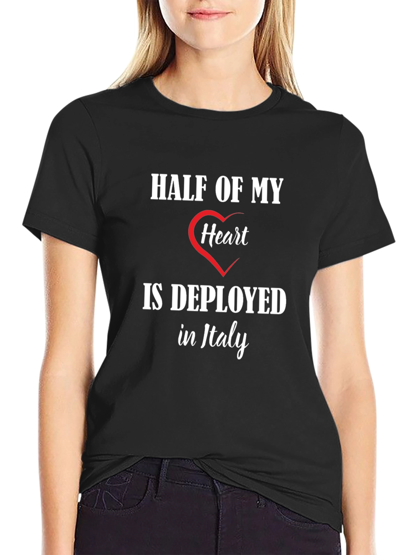 Half of My Heart is Deployed in Italy T-Shirt